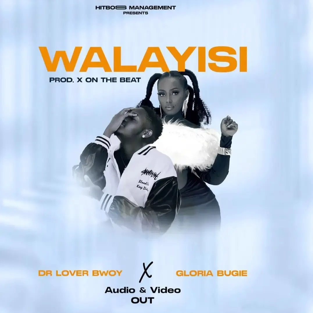Walayisi - Gloria Bugie (feat. Dr Lover Bowy)