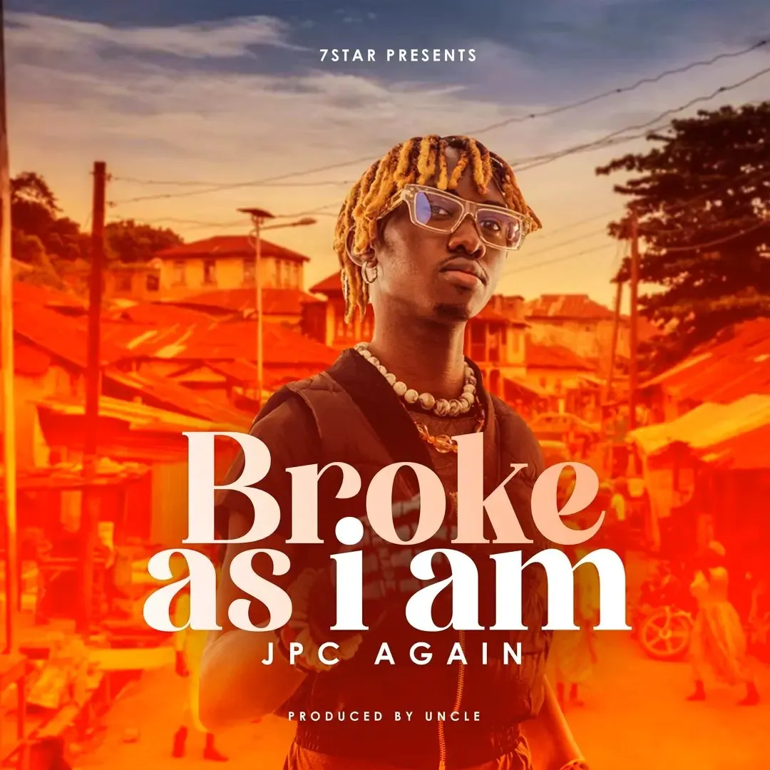 Broke As I am - JPC Again