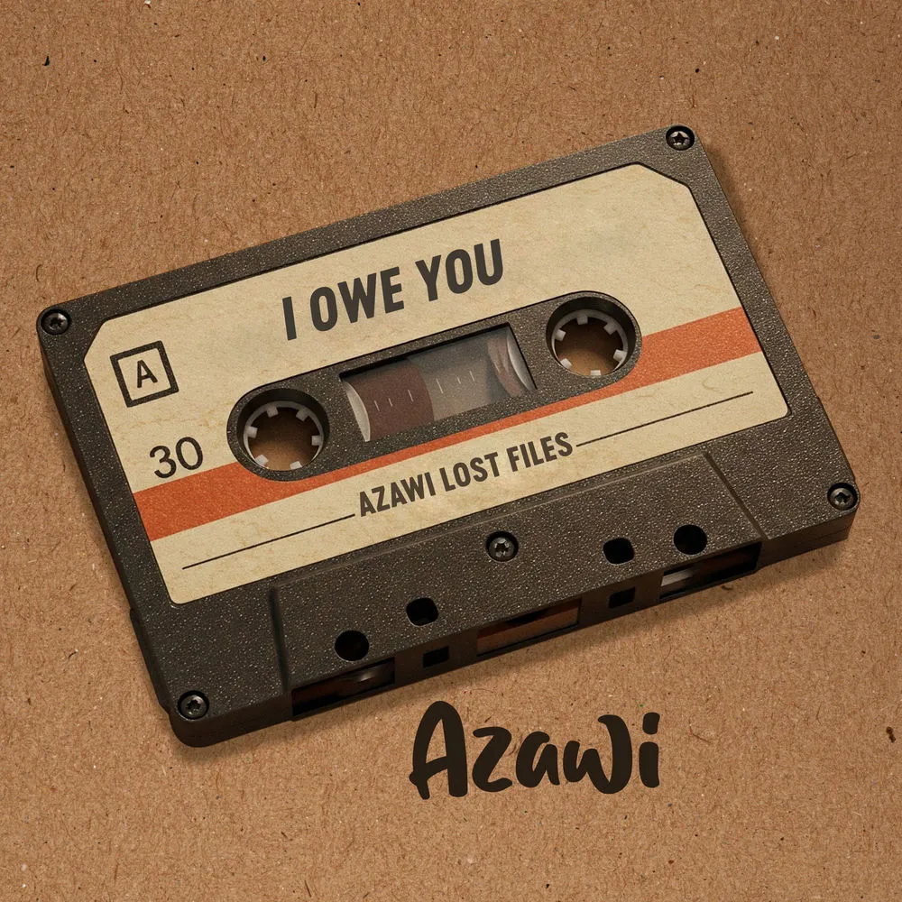 I Owe You - Azawi
