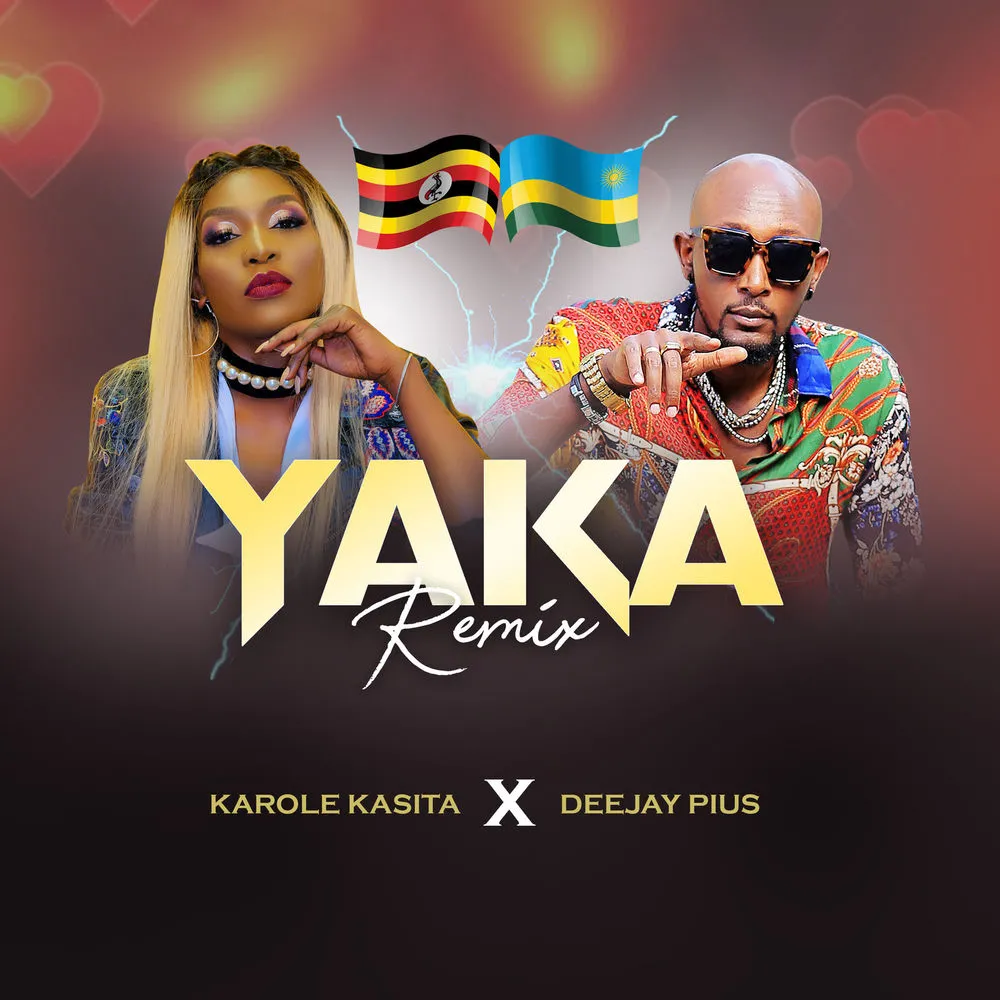 Yaka (Remix) - Karole Kasita (feat. DJ Pius)