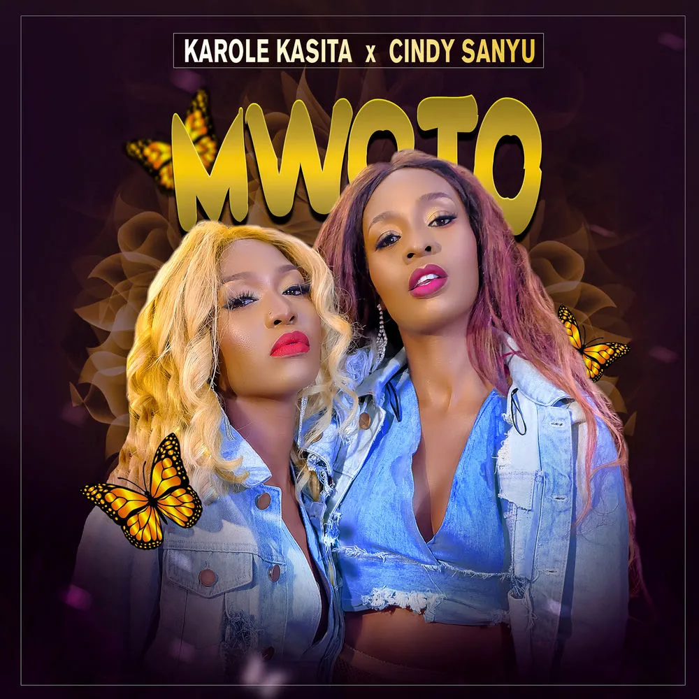 Mwoto - Karole Kasita, Cindy Sanyu