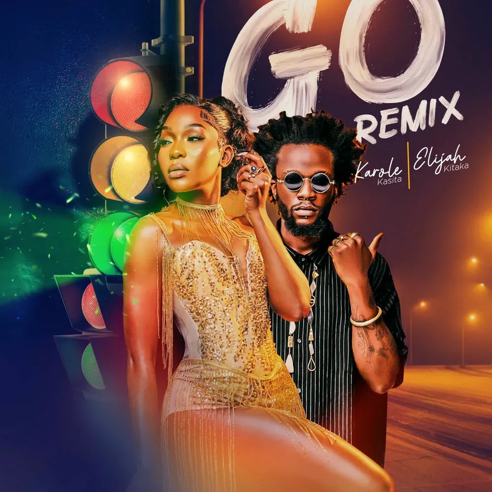 Go (Remix) - Karole Kasita (feat. Elijah Kitaka)