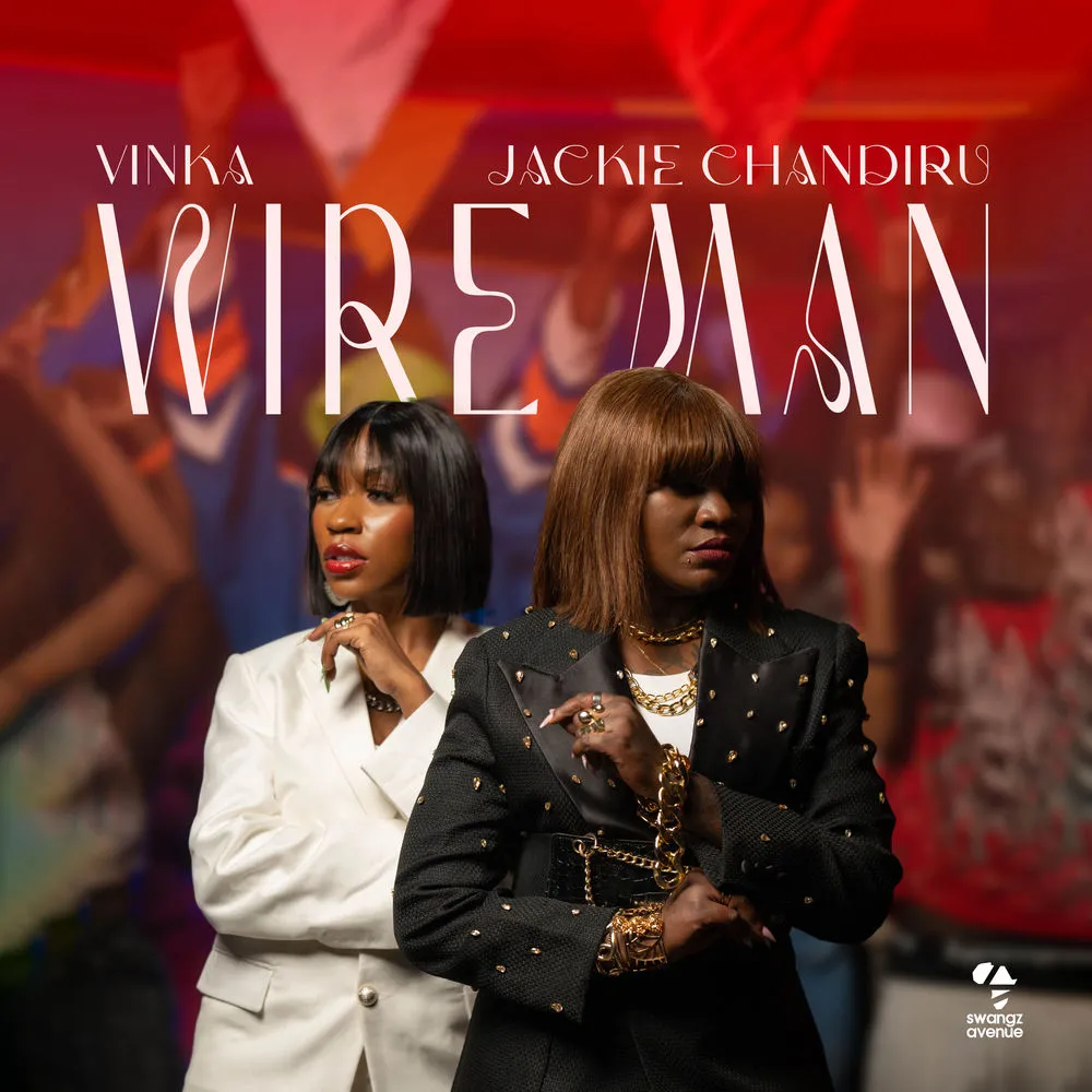 Wire Man - Vinka, Jackie Chandiru