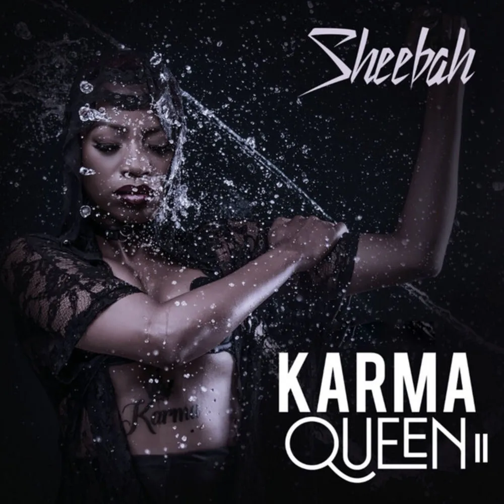 Karma Queen II - Sheebah