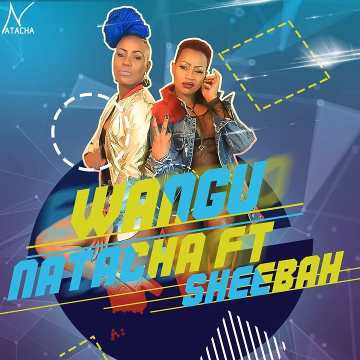 Wangu - Natacha (feat. Sheebah)