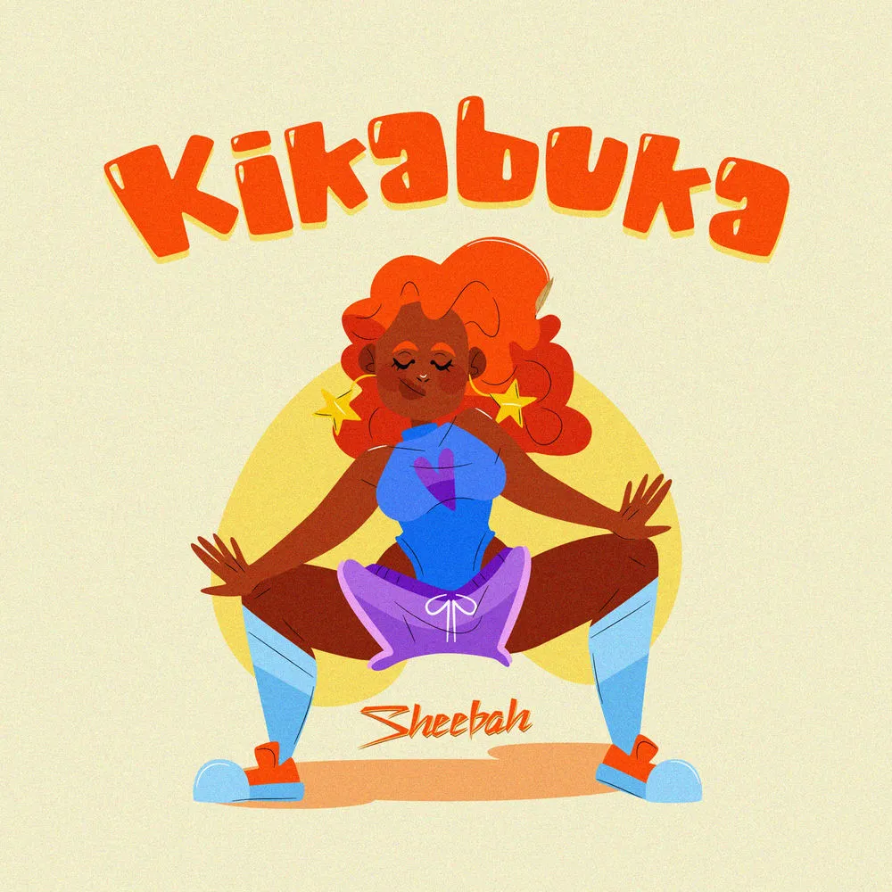 Kika Buka - Sheebah