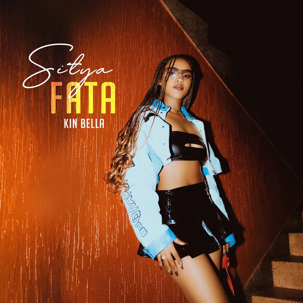 Sitya Fata - Kin Bella