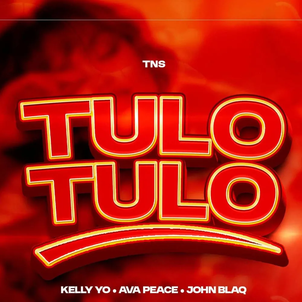 Tulo Tulo - John Blaq, Ava Peace, Kelly Yo