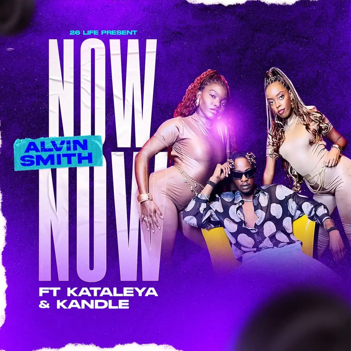 Now Now - Alvin Smith (feat. Kataleya &amp; Kandle)