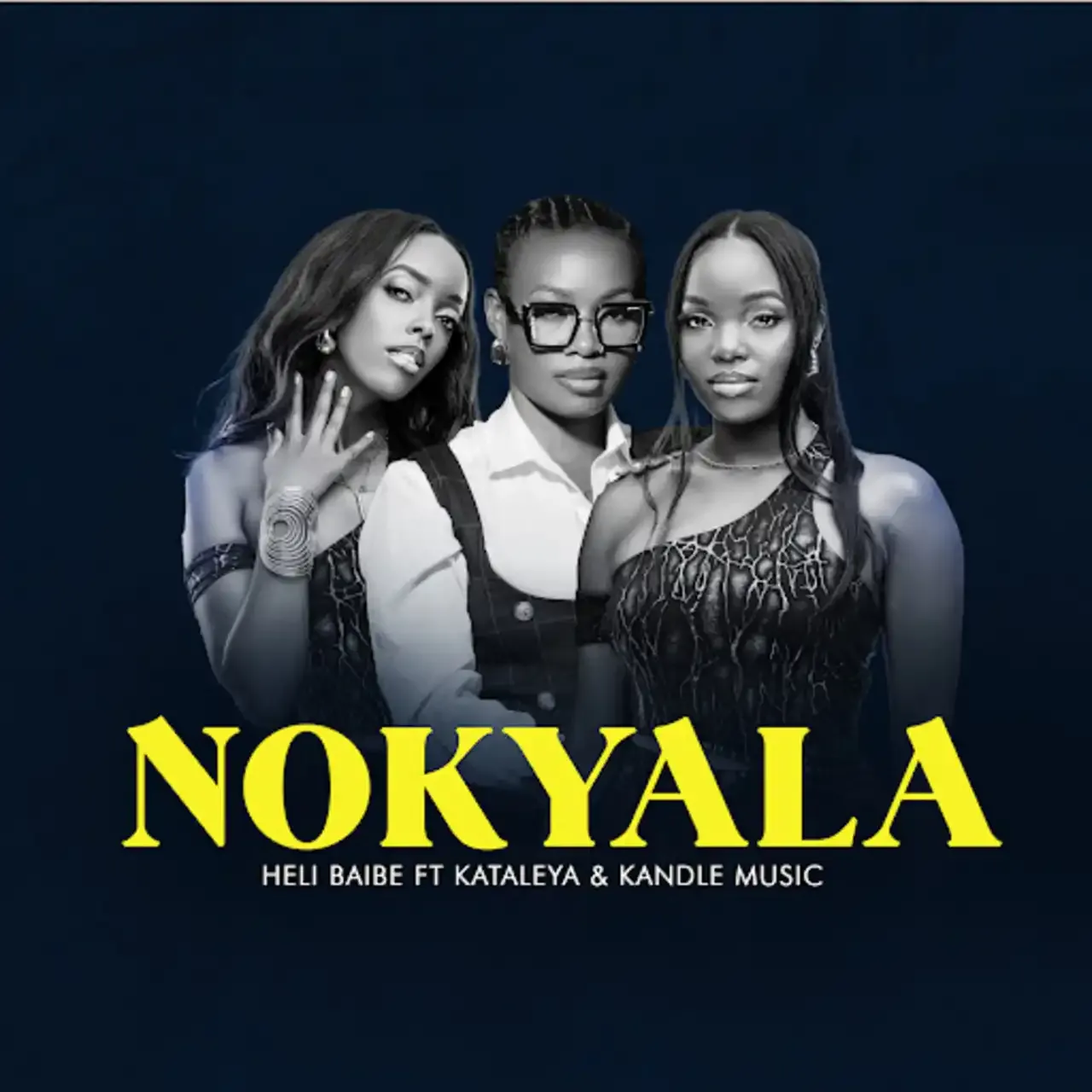 Nokyala - Kataleya &amp; Kandle, Heli Baibe