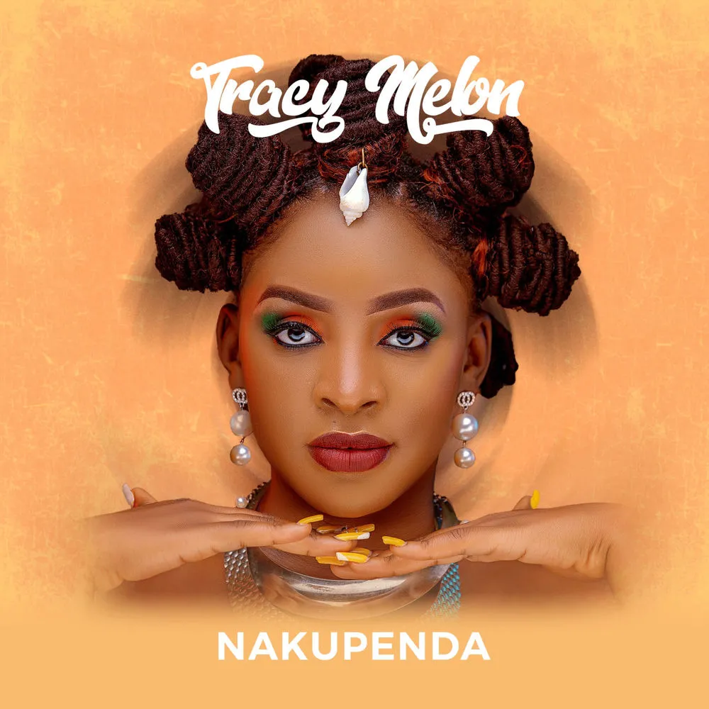 Nakupenda - Tracy Melon