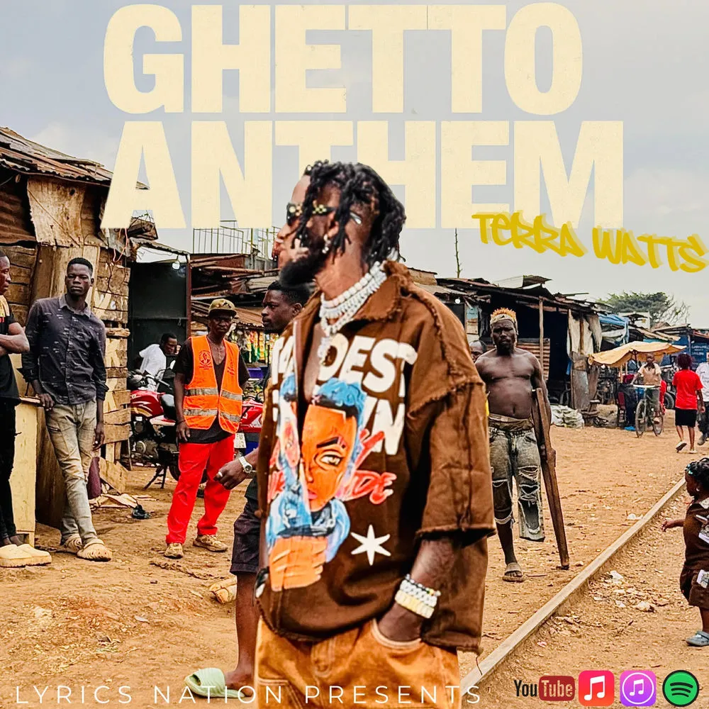 Ghetto Anthem - Terra Watts