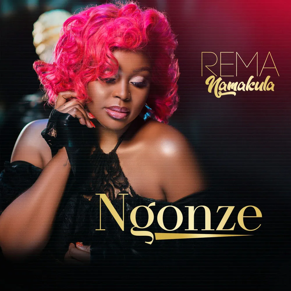 Ngonze - Rema Namakula