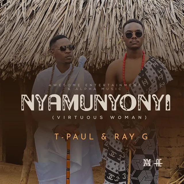Nyamunyonyi - Ray G, T Paul