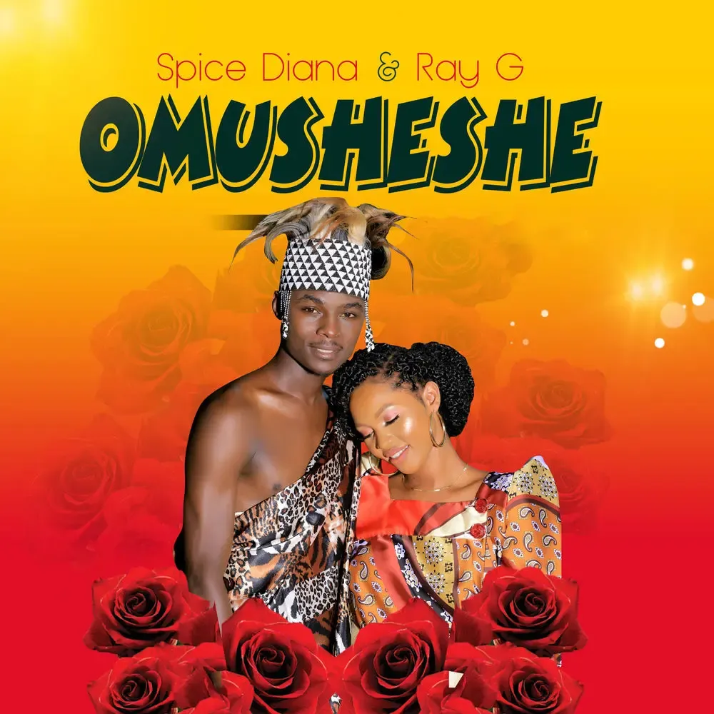 Omusheshe - Spice Diana, Ray G