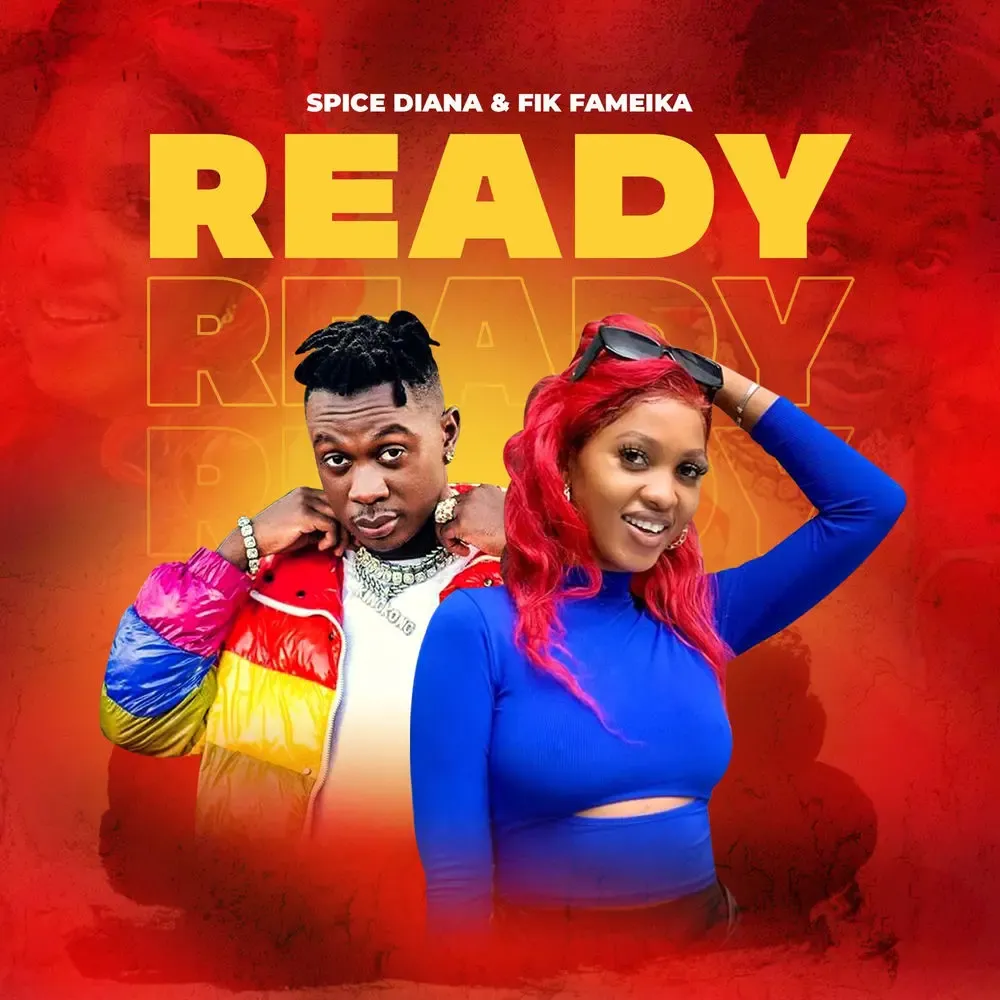 Ready - Spice Diana, Fik Fameica