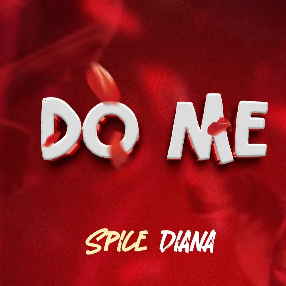 Do Me - Spice Diana