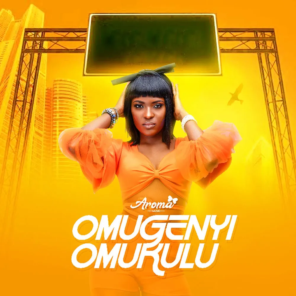 Omugenyi Omukulu - Aroma