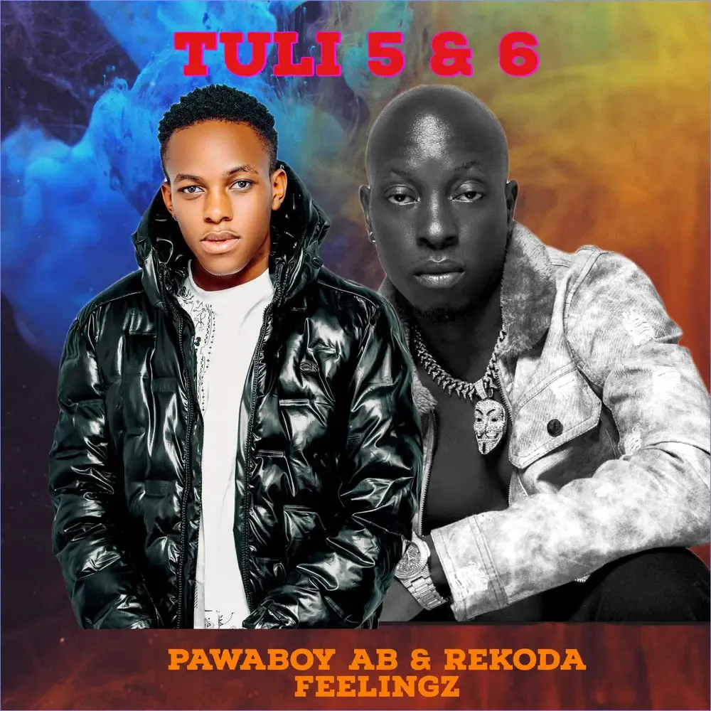 Tuli 5 &amp; 6 - Pawaboy AB, Rekoda Feelingz