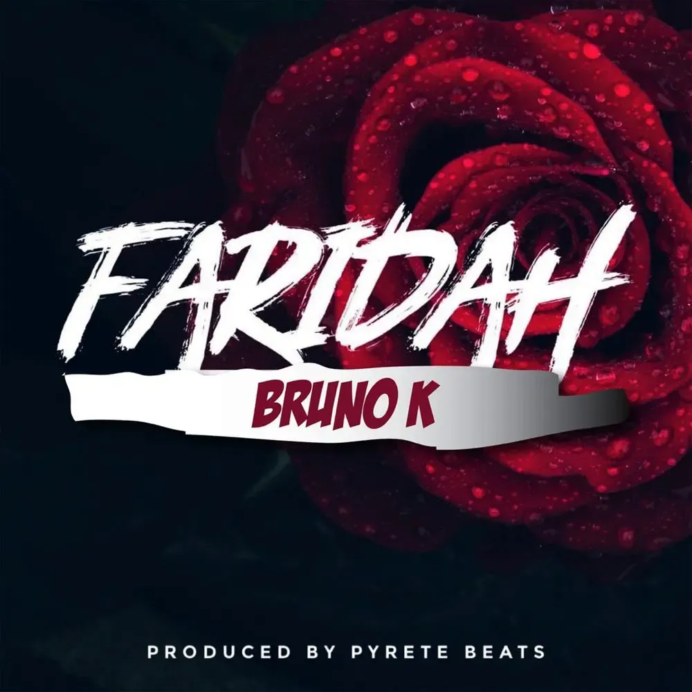 Faridah - Bruno K