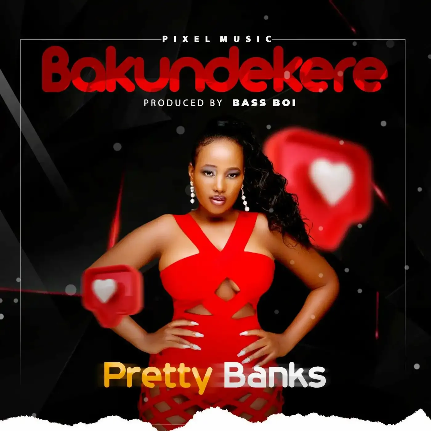 Bakundekere - Pretty Banks