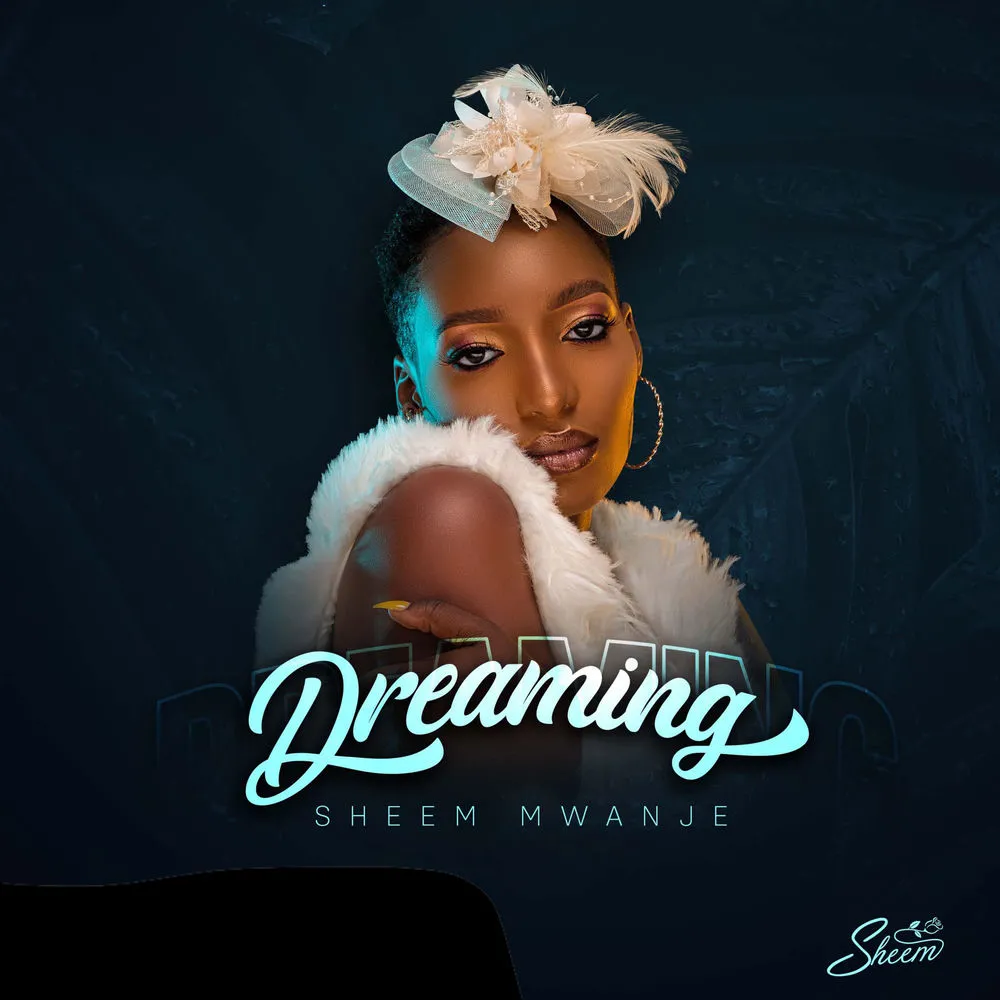 Dreaming - Sheem Mwanje