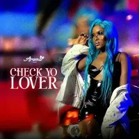 Check Yo Lover cover