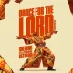 Dance for the Lord (Remix)