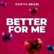 Better for Me