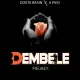 Dokta Brain (feat. A Pass)